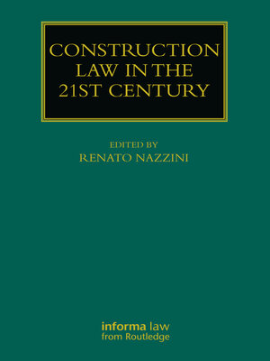 cover image of Construction Law in the 21st Century
